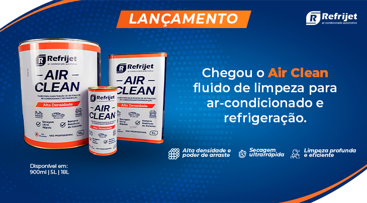 Lançamento Air Clean Refrijet Tudo em Peças para seu Ar Condicionado Automotivo Lançamento Air Clean Refrijet Tudo em Peças para seu Ar Condicionado Automotivo
